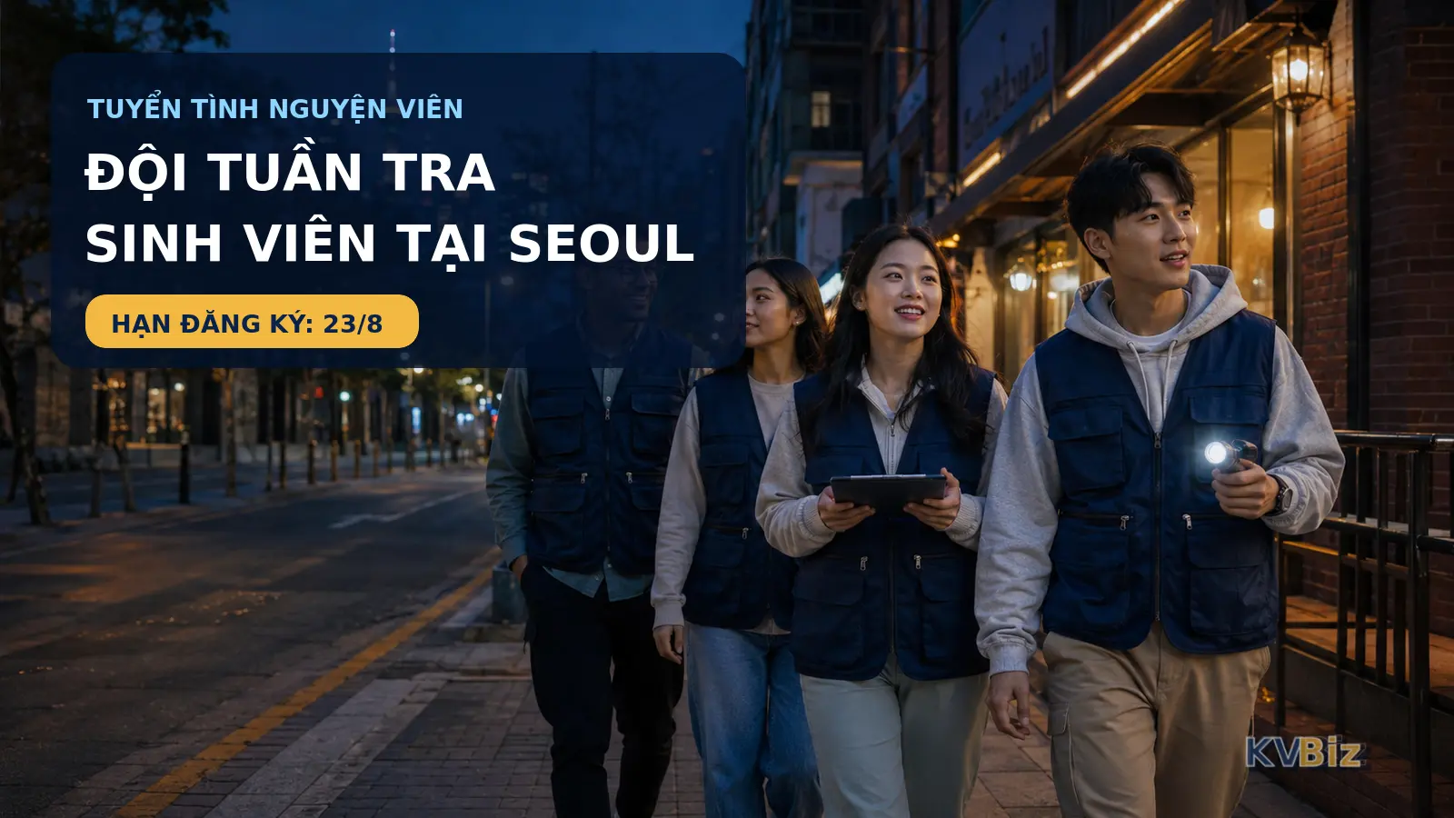 Sinh viên Việt tại Seoul có thể lập đội tuần tra: hạn hồ sơ 23/8, cần tối thiểu 5 người